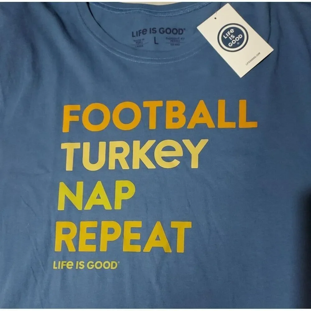 Life Is Good Football Turkey Nap Repeat Thanksgiving T‎ Shirt Mens L Blue NWT